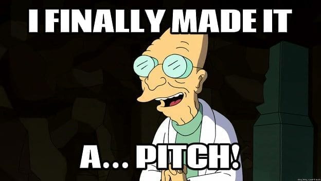 When was the last time you pitched a client?