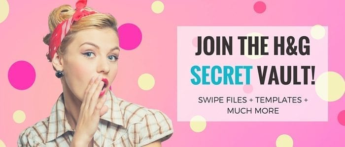 Join the H&G Secret Vault today!