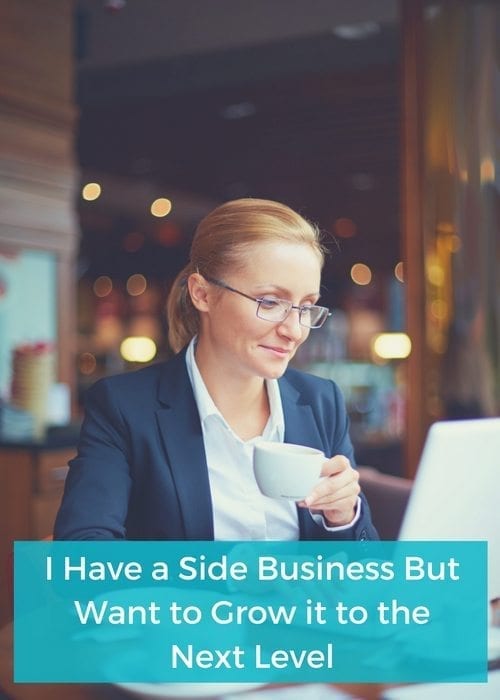 Click now to learn more about growing your Side Hustle!