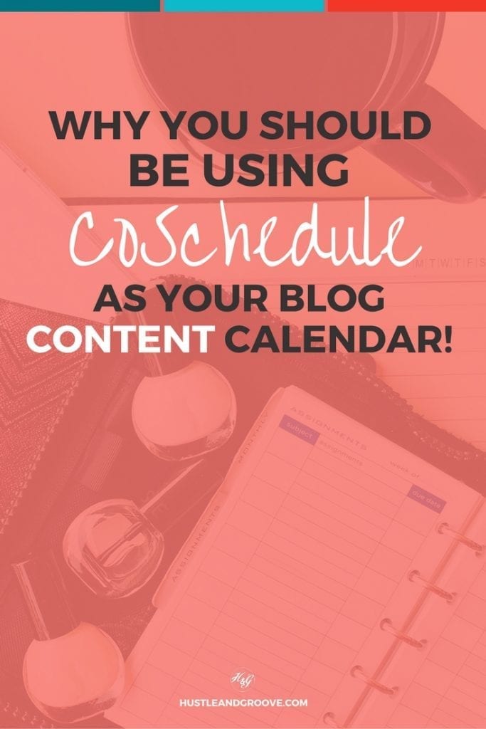 Why you should be using CoSchedule as your blog content calendar. Click through to read more.