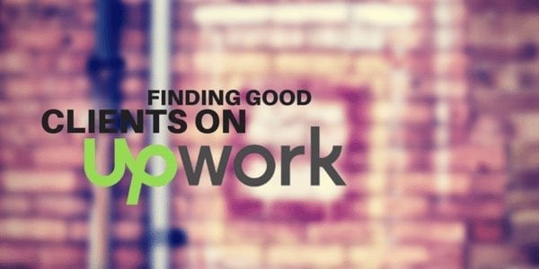 How to Find Quality Clients on Upwork