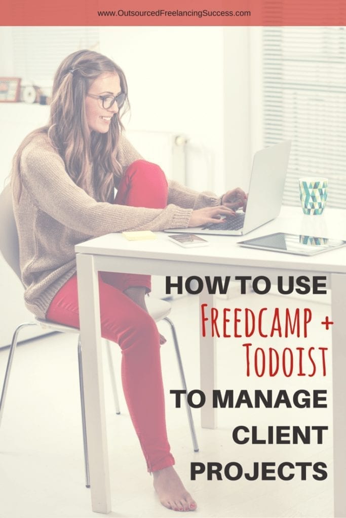 Utilising tools like Freedcamp and Todoist to Manage Your Freelance Client Projects. See more at www.hustleandgroove.com