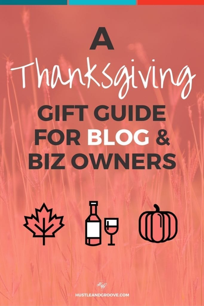 Grab your Thanksgiving Gift Guide and find the perfect gift for your entrepreneurial friends! Click through to read more.