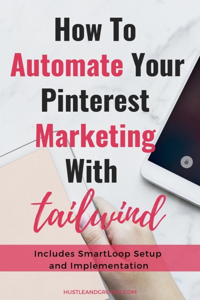 How to automate Pinterest marketing with Tailwind