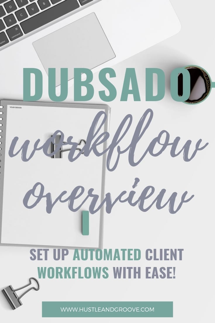 Dubsado workflow overview: set up automated client workflows with ease!