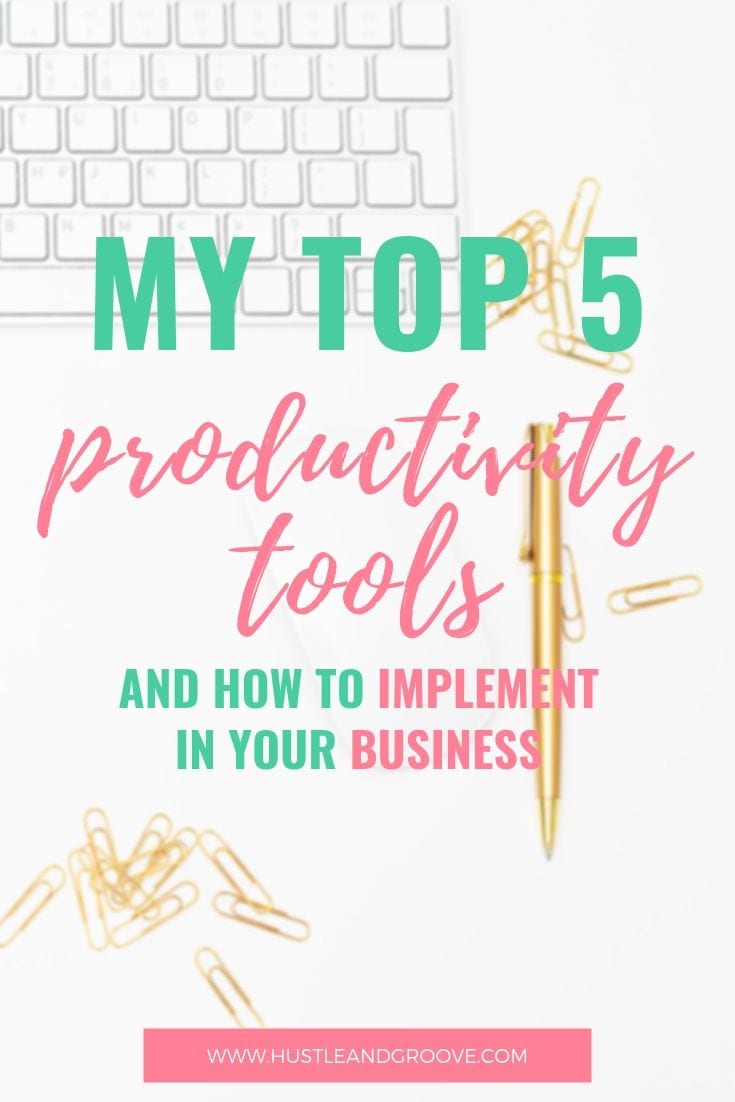 My top 5 productivity tools for 2019 Pinterest image