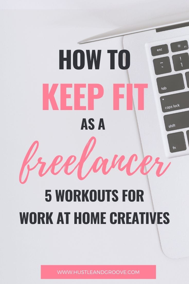 Keeping fit as a freelancer