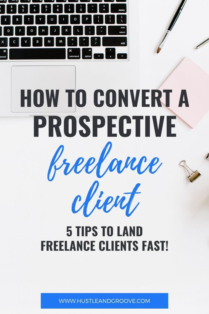 How to convert a prospective freelance client 
