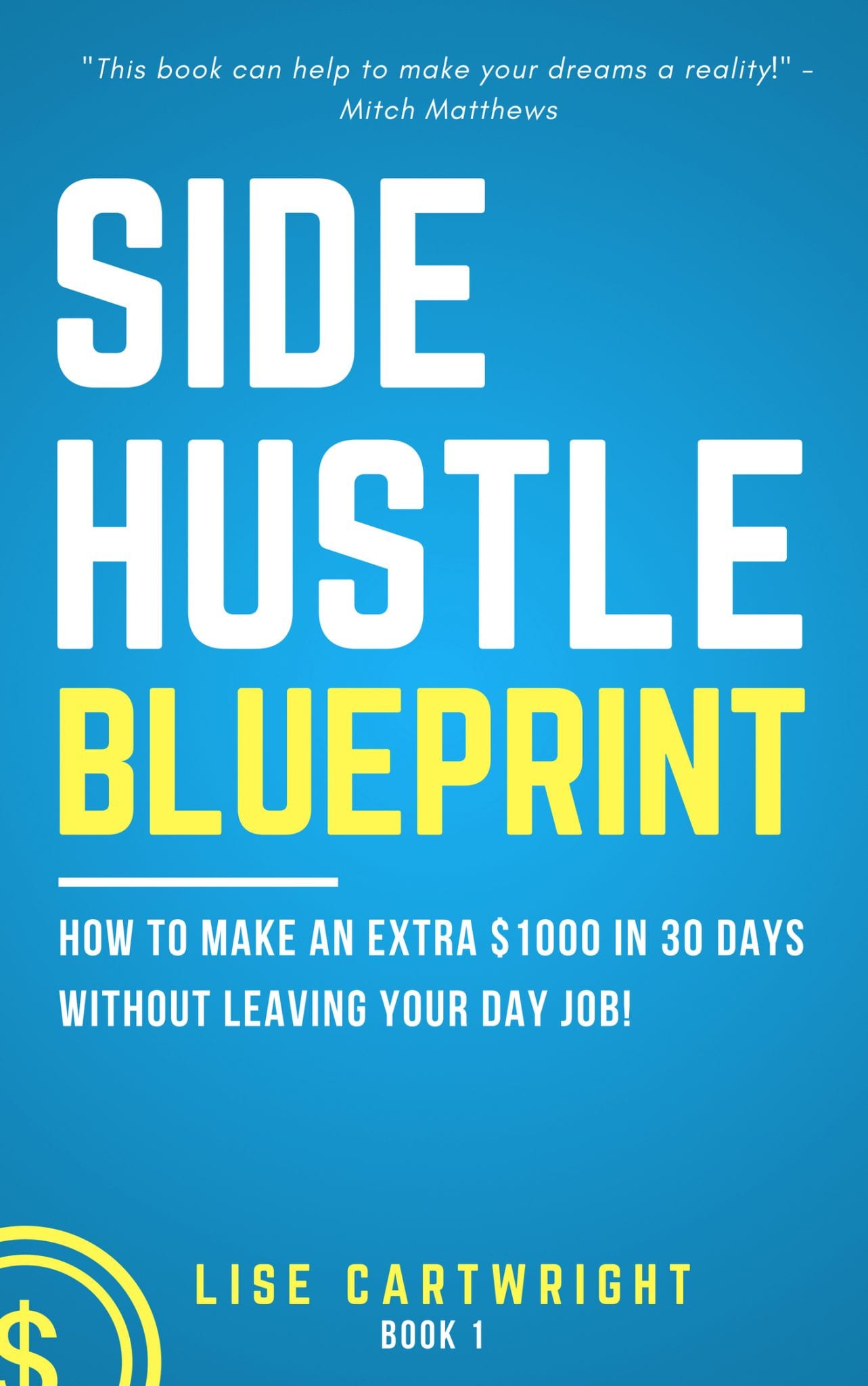 Side Hustle Blueprint