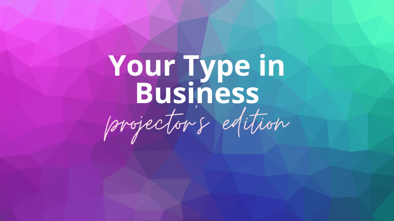 Your Type in Business